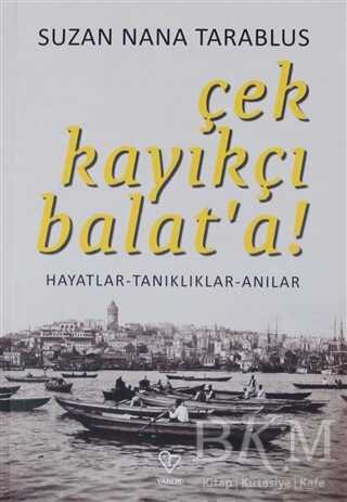 Çek Kayıkçı Balat`a! kapağı