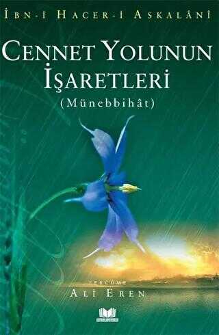 Cennet Yolunun İşaretleri Münebbihat Tercümesi