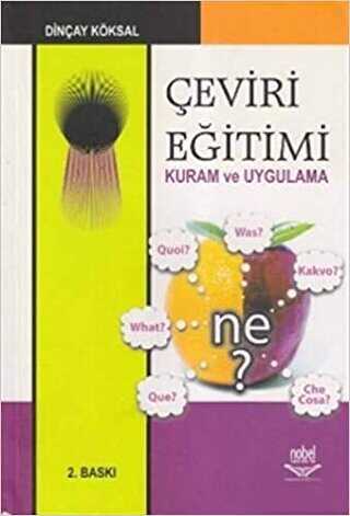 Çeviri Eğitimi Kuram ve Uygulama