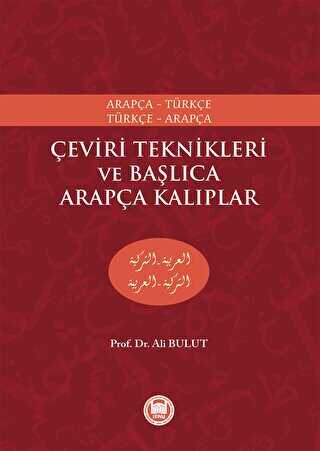 Çeviri Teknikleri ve Başlıca Arapça Kalıplar