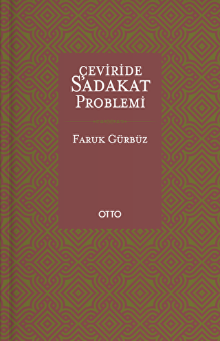 Çeviride Sadakat Problemi