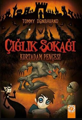 Çığlık Sokağı: Kurtadam Pençesi