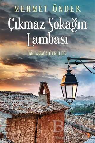 Çıkmaz Sokağın Lambası