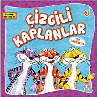 Çizgili Kaplanlar ile Tanışalım