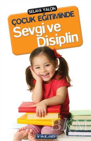 Çocuk Eğitiminde Sevgi ve Disiplin