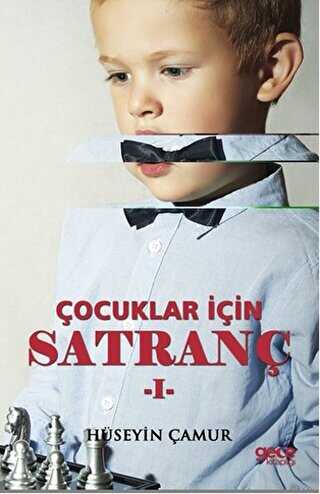Çocuklar İçin Satranç - 1