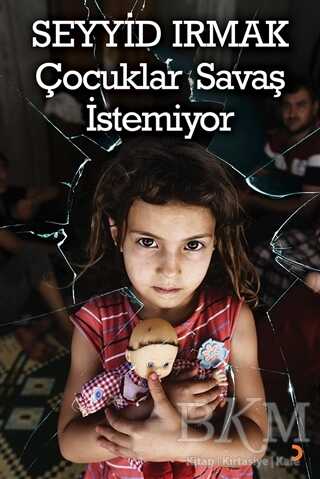 Çocuklar Savaş İstemiyor