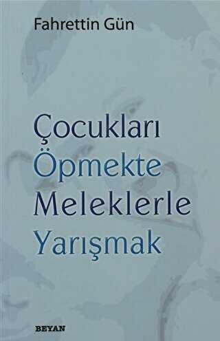 Çocukları Öpmekte Meleklerle Yarışmak