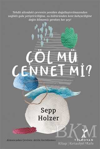 Çöl mü Cennet mi? kapağı