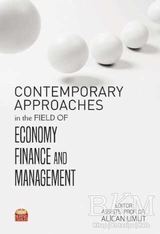 Contemporary Approaches in the Field of Economy Finance and Management kapağı