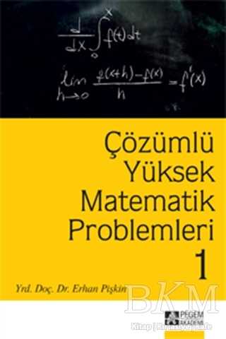 Çözümlü Yüksek Matematik Problemleri 1