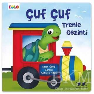 Çuf Çuf Trenle Gezinti - Karın Üstü Zaman Aktivite Kitabı kapağı