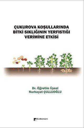 Çukurova Koşullarında Bitki Sıklığının Yerfıstığı Verimine Etkisi kapağı