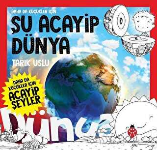 Daha da Küçükler İçin Şu Acayip Dünya - Daha da Küçükler İçin Acayip Şeyler 7 kapağı