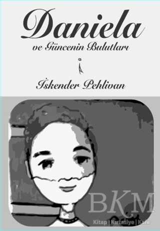 Daniela ve Güncenin Bulutları