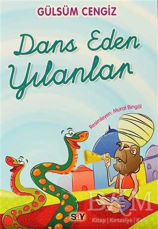 Dans Eden Yılanlar