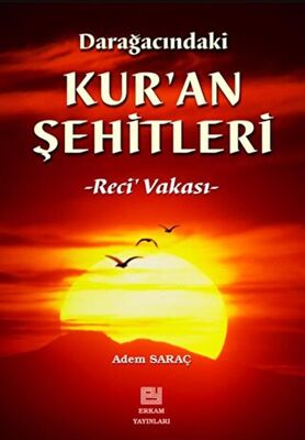 Darağacındaki Kur`an Şehitleri