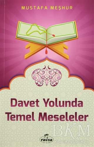 Davet Yolunda Temel Meseleler