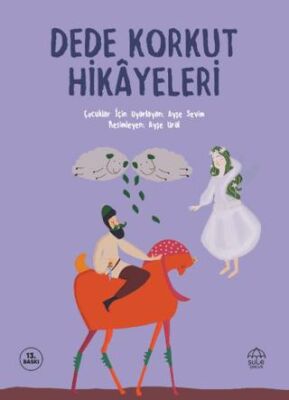 DEDE KORKUT HİKAYELERİ