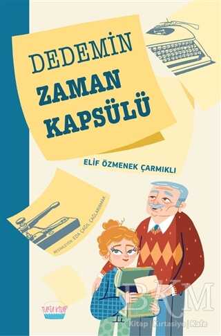 Dedemin Zaman Kapsülü kapağı