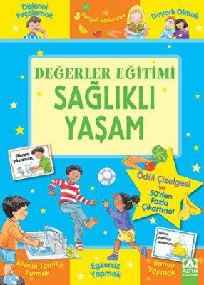 Değerler Eğitimi - Sağlıklı Yaşam