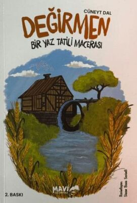 Değirmen - Bir Yaz Tatili Macerası kapağı