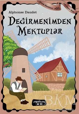 Değirmenimden Mektuplar - Çocuk Klasikleri 31 kapağı