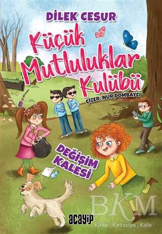 Değişim Kalesi - Küçük Mutluluklar Kulübü kapağı