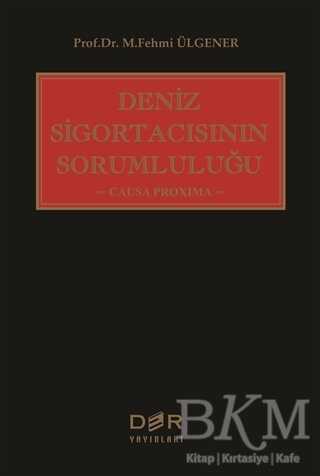 Deniz Sigortacısının Sorumluluğu kapağı