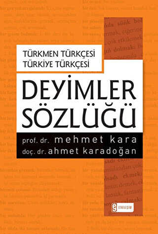 Deyimler Sözlüğü - Türkmen Türkçesi Türkiye Türkçesi kapağı