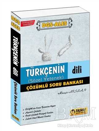 DGS-ALES Türkçenin Dili Sözel Yetenek Çözümlü Soru Bankası