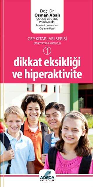 Dikkat Eksikliği ve Hiperaktivite