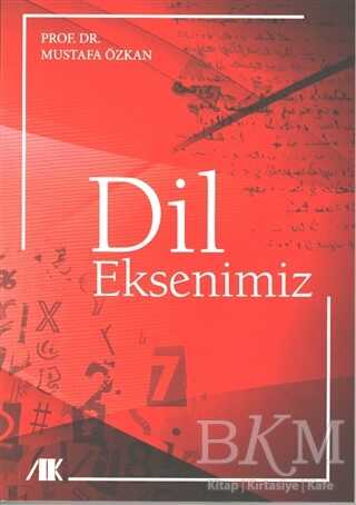 Dil Eksenimiz