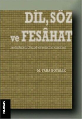 Dil, Söz ve Fesahat