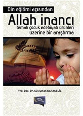 Din Eğitimi Açısından Allah İnancı Temalı