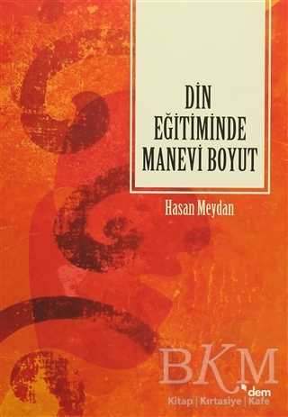 Din Eğitiminde Manevi Boyut