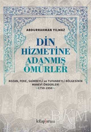 Din Hizmetine Adanmış Ömürler kapağı