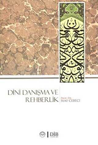 DİNİ DANIŞMA VE REHBERLİK
