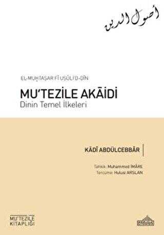 Mu`tezile Akaidi - Dinin Temel İlkeleri