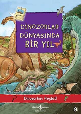 DİNOZORLAR DÜNYASINDA BİR YIL