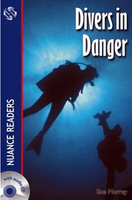 Divers in Danger + CD Nuance Readers Level-1