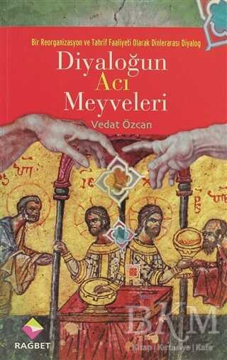 Diyaloğun Acı Meyveleri
