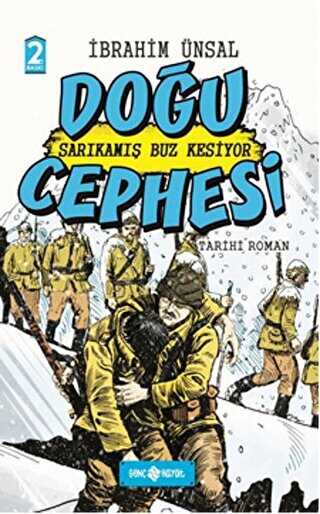 Sarıkamış Buz Kesiyor Doğu Cephesi