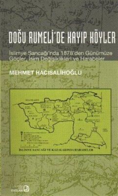Doğu Rumeli’de Kayıp Köyler