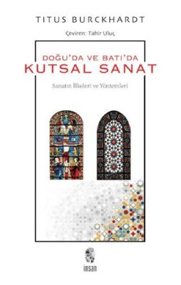 Doğuda ve Batıda Kutsal Sanat