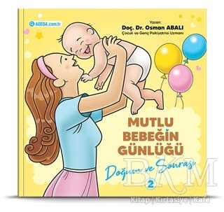 Doğum ve Sonrası - Mutlu Bebeğin Günlüğü 2 kapağı