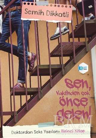 Doktordan Seks Yazıları: Birinci Kitap