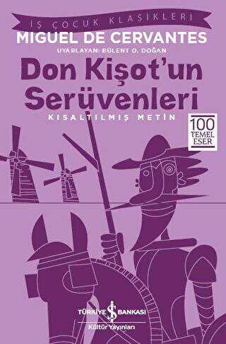 Don Kişot’un Serüvenleri Kısaltılmış Metin