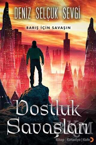 Dostluk Savaşları
