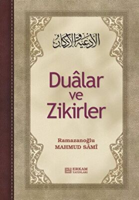 Dualar ve Zikirler